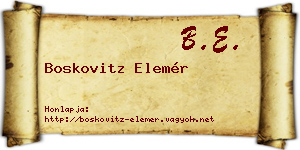 Boskovitz Elemér névjegykártya